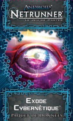 Android : Netrunner - Exode Cybernétique