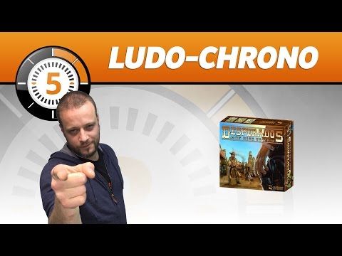 Le Ludochrono de Desperados of Dice Town