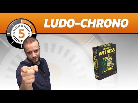 Le Ludochrono de Witness