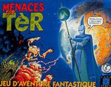 Menaces sur Tèr