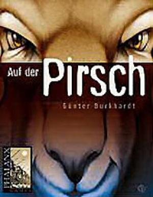 Auf der Pirsch