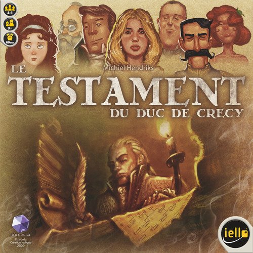Le testament du Duc de Crecy