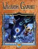 Wizard's Gambit en vidéo !