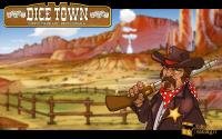 Dice Town sur votre bureau