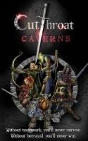 Cutthroat Caverns en français !