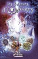 Les Faiseurs d'Univers pour duellistes‏