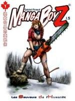 L'arrivée du nouveau Manga Boys et le test du précédent...