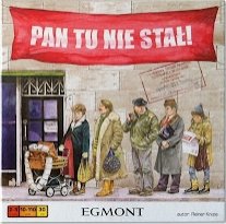 Pan tu nie stat !