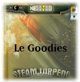 Steam Torpedo : Les Tuiles Goodies de séparation