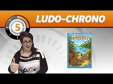 Le Ludochrono de Hawaii
