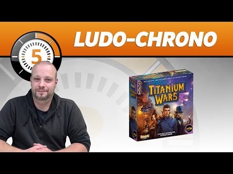 Le Ludochrono de Titanium Wars
