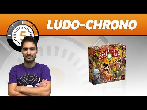 Le Ludochrono de Zombie 15'