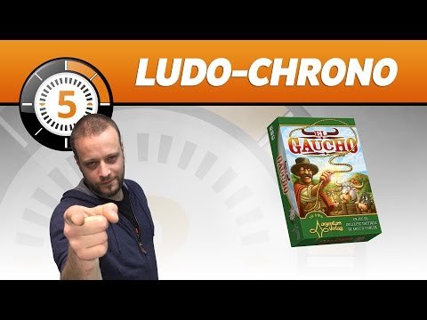 Le Ludochrono de El Gaucho