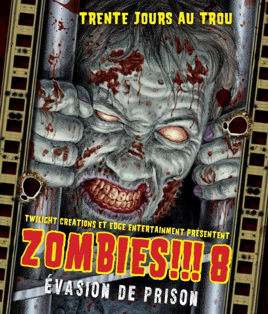 Zombies!!! 8 Evasion de Prison