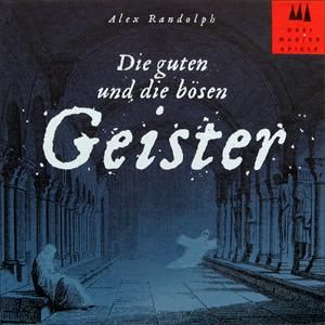 Geister (Die Guten und die Bösen)