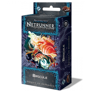 Android Netrunner : Bascule