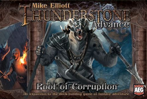 Thunderstone Advance: Root of Corruption