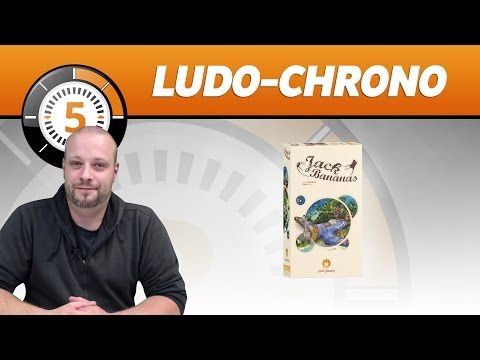 Le Ludochrono de Jack Bananas