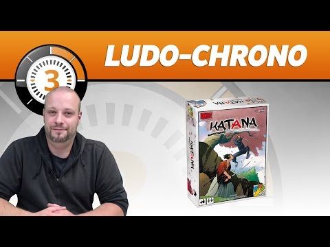 Le Ludochrono de Katana