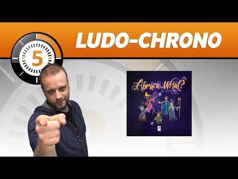 Le Ludochrono de Abracada... quoi?