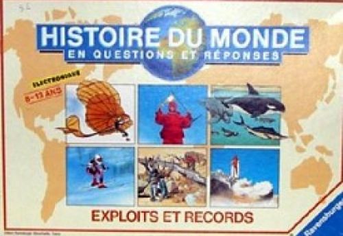 Histoire du Monde : Exploits et records