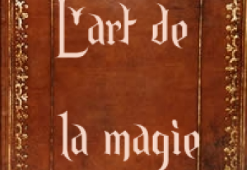 L'art de la magie