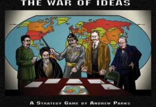 Ideology: The War of Ideas