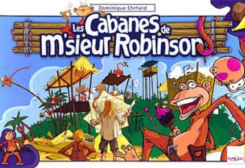 Les Cabanes de M'sieur Robinson