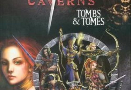 Cutthroat Caverns: Tombs and Tomes