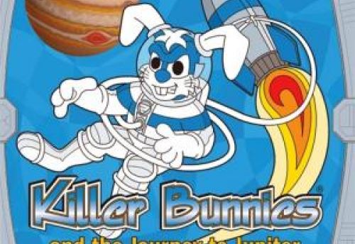 Killer Bunnies and the Journey to Jupiter