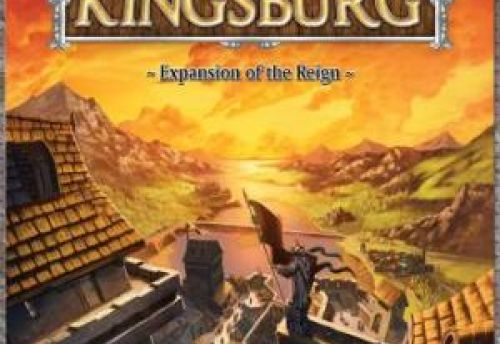 Kingsburg - Expansion of the Reign