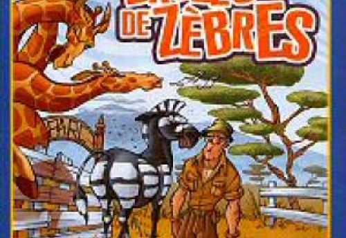 Drôles de zèbres