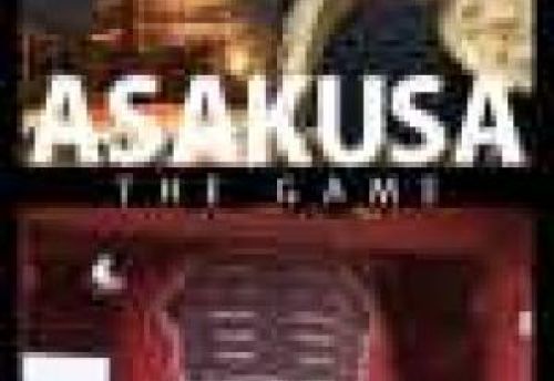 ASAKUSA: the game