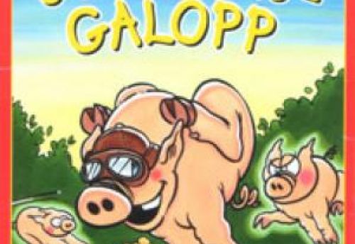 Schweins-Galopp / Galloping Pigs