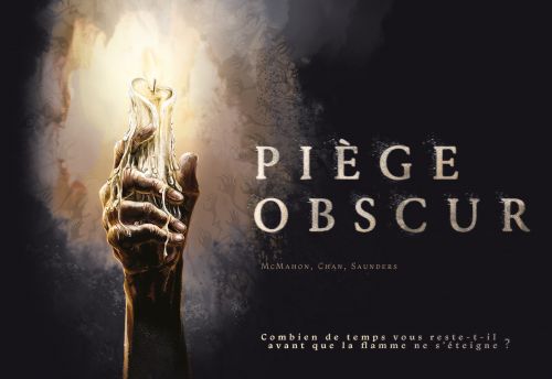 Piège Obscur