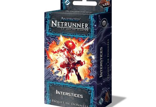 Android Netrunner : Interstices