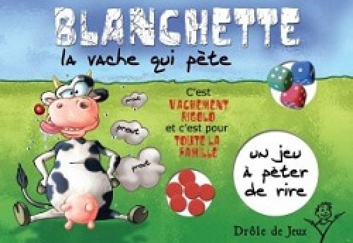 Blanchette la Vache qui Pète