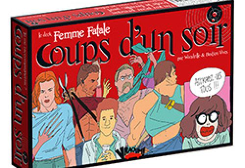 Coups d'un soir - Femme Fatale