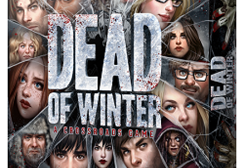 Dead of Winter: A Crossroads Game