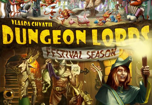 Dungeon Lords: Festival Season