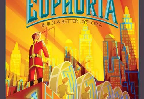 Euphoria : Build a better Dystopia