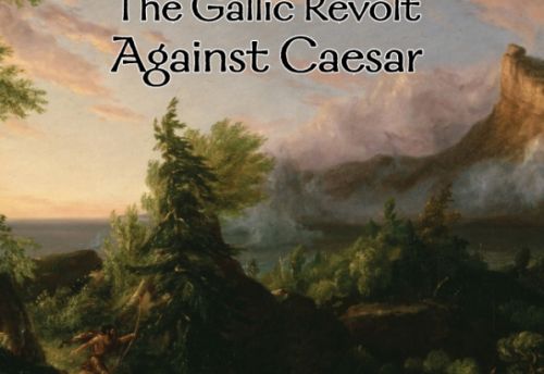 Falling Sky: The Gallic Revolt Against Caesar