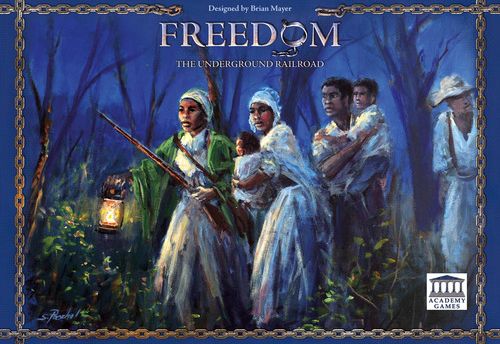 Freedom: The Underground Railroad