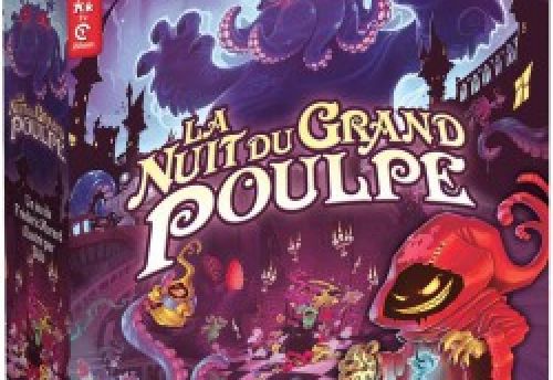 La nuit du Grand Poulpe