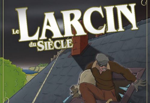 Le Larcin du siècle