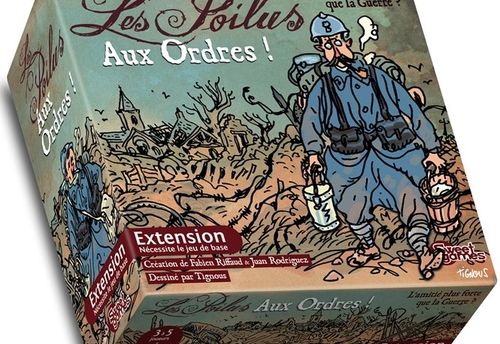 Les Poilus: Aux Ordres! 