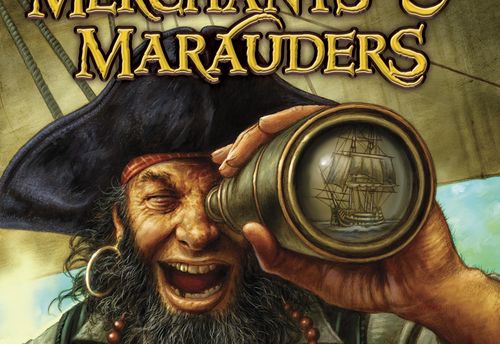 Merchants and Marauders