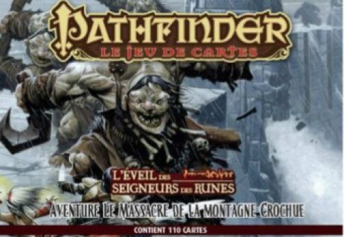 Pathfinder JCE- Le Massacre de la montagne Crochue