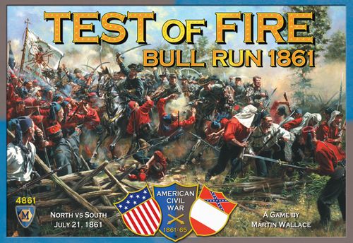 Test of Fire - Bull run 1861