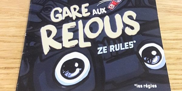 Preview: Gare aux relous